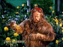 Dat Ass Lion GIF - Dat Ass Lion Wizard Of Oz GIFs