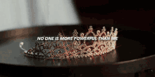 Power Crown GIF - Power Crown No One Is More Powerful Than Me GIFs