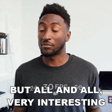 But All And All Very Interesting Marques Brownlee GIF - But All And All Very Interesting Marques Brownlee Interesting Nonetheless GIFs