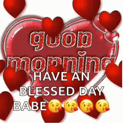 have a blessed day my love