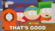 Thats Good Eric Cartman GIF - Thats Good Eric Cartman Kyle Broflovski GIFs