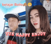 a picture of a man and a woman with the words belajar bollo yuk happy enjoy below them