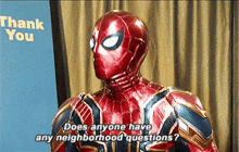 Spider Man Does Anyone Have Any Neighborhood Questions GIF - Spider Man Does Anyone Have Any Neighborhood Questions Any Questions GIFs