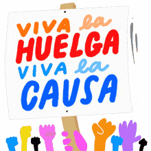 viva la huelga viva la cuasa latino latina latinx latino heritage month