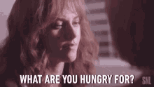 What Are You Hungry For What Do You Want To Eat GIF - What Are You Hungry For What Do You Want To Eat Kristen Stewart GIFs
