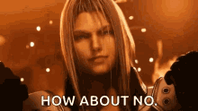 Sephiroth How About No GIF - Sephiroth How About No GIFs
