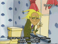 Never More Was Naughty Freaky Fred GIF - Never More Was Naughty Freaky Fred Courage The Cowardly Dog GIFs