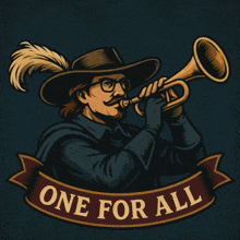 an illustration of a man playing a trumpet with the words " one for all " below him