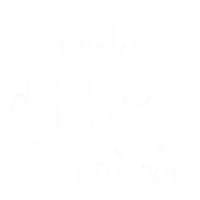 a white background with the words drinking drinking and overthinking