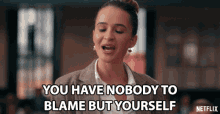 You Have Nobody To Blame But Yourself Harlan Drum GIF - You Have Nobody To Blame But Yourself Harlan Drum Cece Matney GIFs