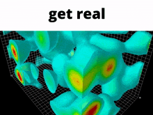 a computer generated image with the words get real on the bottom