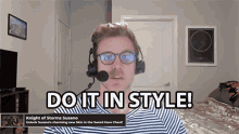 Do It In Style Dave Olson GIF - Do It In Style Dave Olson Dolson GIFs