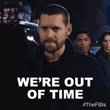 Were Out Of Time Scott Forrester GIF - Were Out Of Time Scott Forrester Fbi International GIFs