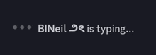 a black background with a white text that says bineil is typing