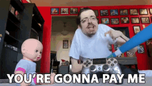 Youre Gonna Pay Me Ricky Berwick GIF - Youre Gonna Pay Me Ricky Berwick Pay Me Back GIFs