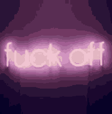 Hell Yes Fuck Off GIF - Hell Yes Fuck Off Neon Sign GIFs
