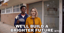 Well Build A Brighter Future Hope Haddon GIF - Well Build A Brighter Future Hope Haddon Sex Education Moordale Secondary GIFs