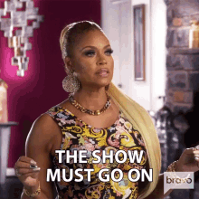The Show Must Go On Real Housewives Of Potomac GIF - The Show Must Go On Real Housewives Of Potomac The Show Must Carry On GIFs