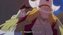 a man with a white beard says " oh newgate not you too " next to a woman