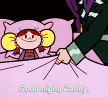 Goodnight Daddy GIF - Goodnight Daddy Powerpuff Girls GIFs