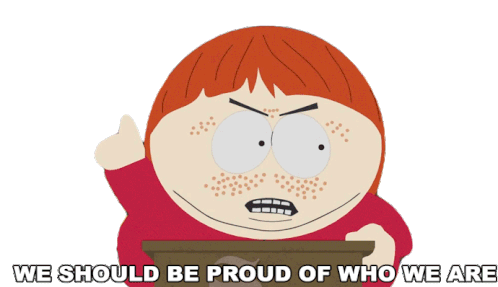 We Should Be Proud Of Who We Are Eric Cartman Sticker - We Should Be Proud Of Who We Are Eric Cartman South Park Stickers