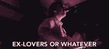 Ex Lovers Whatever GIF - Ex Lovers Whatever Performance GIFs