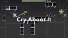 Cry About It Cry Me A River GIF - Cry About It Cry Me A River Geometry Dash GIFs