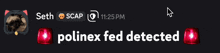 a screenshot of a chat between seth and soap shows that polinex fed detected