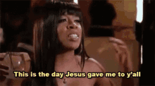 Thankful This Is The Day Jesus Gave Me To Y All GIF - Thankful This Is The Day Jesus Gave Me To Y All Girl GIFs