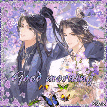a picture of two men with purple flowers and the words good morning on the bottom