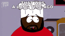 That Was A Long Time Ago Jerome Mcelroy GIF - That Was A Long Time Ago Jerome Mcelroy South Park GIFs