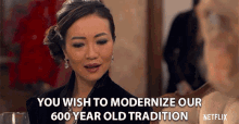 You Wish To Modernize Our Six Hundred Year Old Tradition Excuse Me GIF