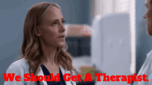 Greys Anatomy Teddy Altman GIF - Greys Anatomy Teddy Altman We Should Get A Therapist GIFs