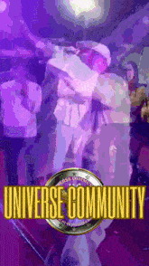 a poster for the universe community shows a group of people