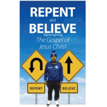 Repent Believe GIF - Repent Believe Grace Giving GIFs