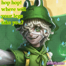 a picture of a person wearing a green frog hat with the words hop hop where will your legs take you