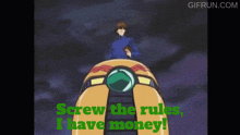 Screw The Rules I Have Money Seto Kaiba GIF - Screw The Rules I Have Money Seto Kaiba Yugioh Kaiba GIFs