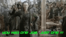 Loki You Had One Job GIF - Loki You Had One Job Tom Hiddleston GIFs