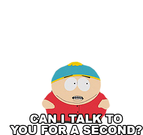 Can I Talk To You For A Second Eric Cartman Sticker - Can I Talk To You For A Second Eric Cartman Season12ep09 Stickers