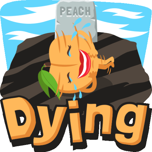 Peach Dying Peach Life Sticker - Peach Dying Peach Life Joypixels Stickers