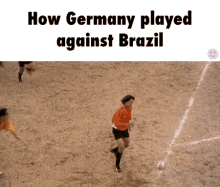 How Germany Played Against Brazil Soccer GIF