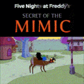 five nights at freddy 's secret of the mimic book cover