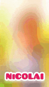 a colorful background with the name nicolai written in red