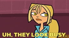 Total Drama Action Bridgette GIF - Total Drama Action Bridgette Uh They Look Busy GIFs