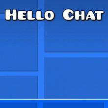 a video game called hello chat with a geometric shape