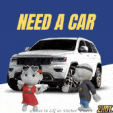 a cartoon character standing in front of a jeep that says " need a car "