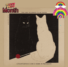 a poster that says happy pride month with a black and white cat