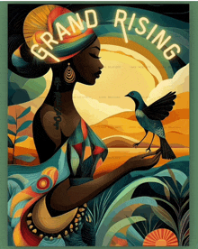 a painting of a woman holding a bird and the words grand rising