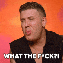 a man making a face with the words what the f * ck written below him