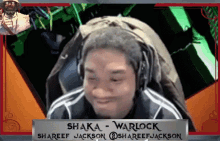 a picture of a person with the name shaka warlock